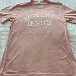 "Love Like Jesus"