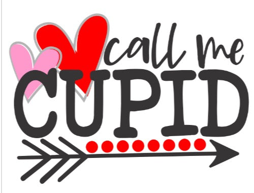 Call me Cupid - Valentine Graphic Tee