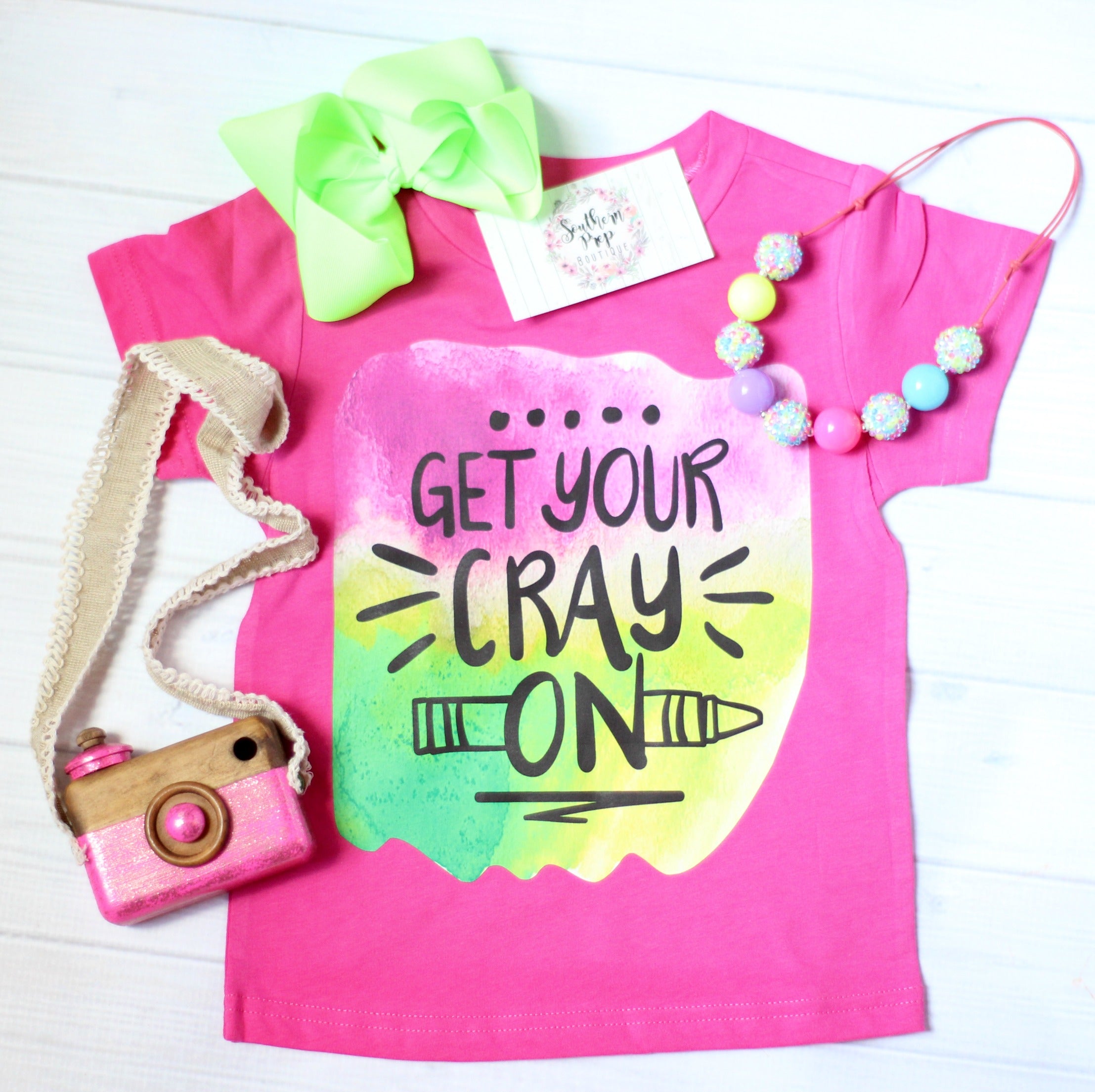Get your Cray On - Girl Option - Graphic Tee