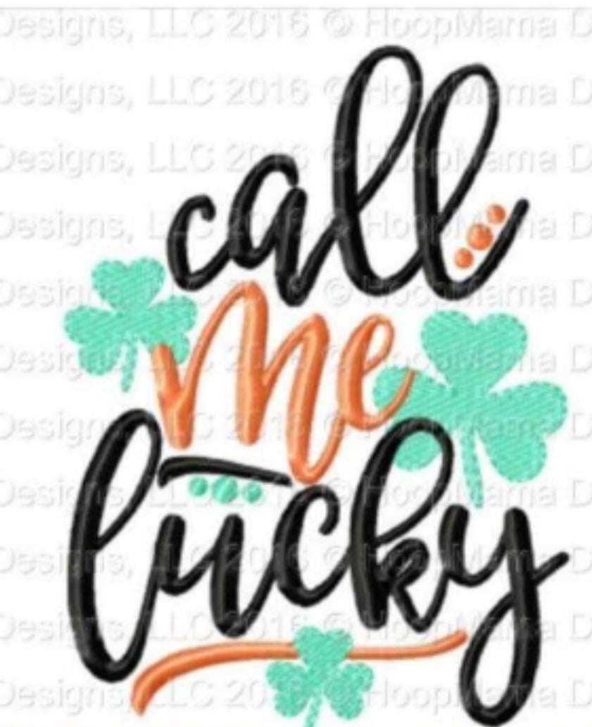 Call Me Lucky - Embroidered Tee